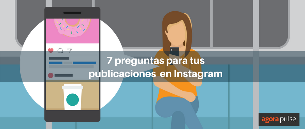 Feature image of 7 ideas de preguntas para tus publicaciones en Instagram