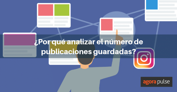 Feature image of ¿Ya estás contando tus publicaciones guardadas en Instagram?