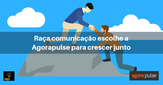 Feature image of [Case Study] Raça comunicação escolhe a Agorapulse para crescer junto